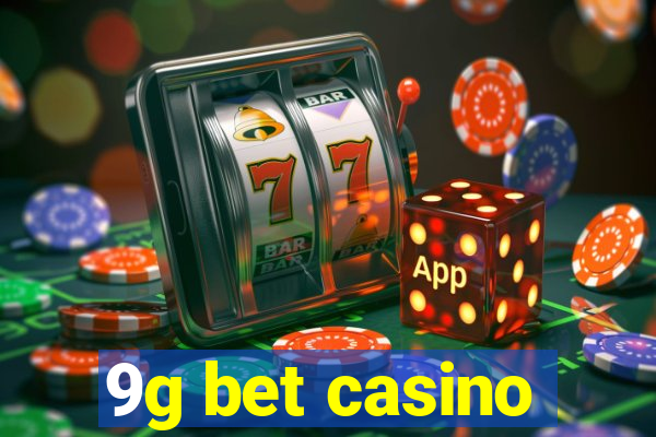 9g bet casino